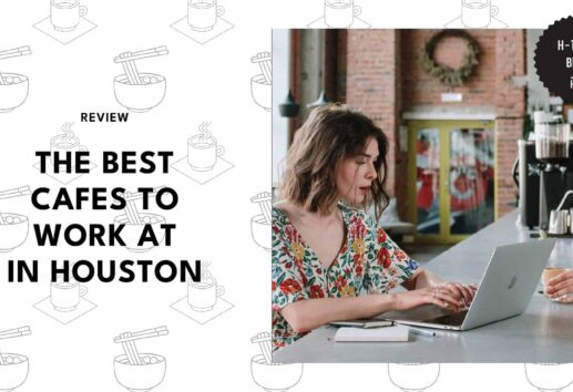 Work-Life-Coffee Balance The 5 Best Cafes to Work at in Houston