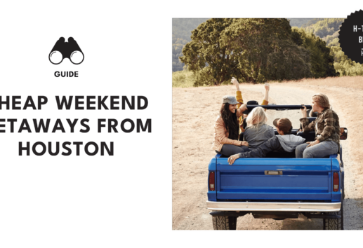 cheap-weekend-getaways-houston