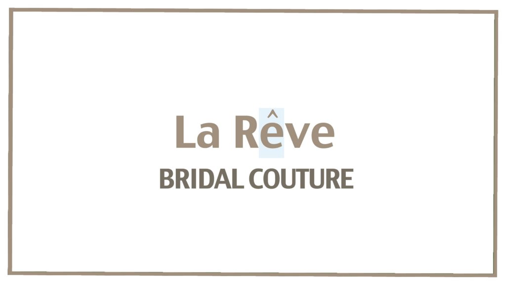 la-reve-bridal-couture